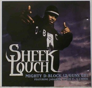 Sheek Louch - Mighty D-Block (2 Guns Up) / Turn It Up