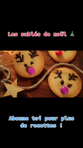 Sablés de Noël : Recette Facile et Délicieuse