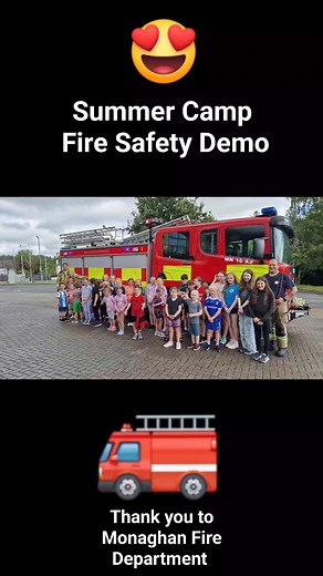 Summer Camp Fire Safety Demo | Coral Leisure - Monaghan