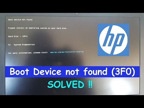 HP | Boot device not found | Hard Disk - (3F0)