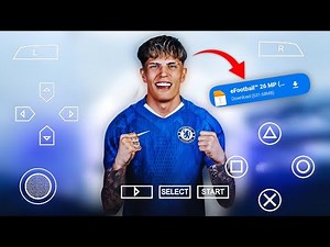 eFOOTBALL PES 2026 PPSSPP CAMERA PS5 NEW UCL KITS 2025/26 REAL FACES LATEST TRANSFERS BEST GRAPHICS