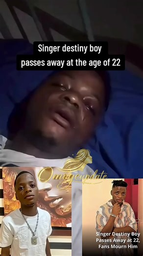 Destiny Boy, Young Singer, Dies at 22 Years Old