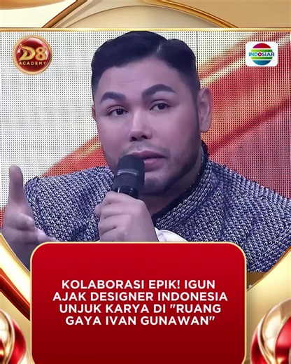 Waktunya karya kamu hadir di panggung Indosiar! Ivan Gunawan nyari desainer-desainer berbakat dari seluruh Indonesia buat kolaborasi di Ruang Gaya Ivan Gunawan! Busana buatan kamu berkesempatan buat dipromosikan di Indosiar dan dipakai sama para peserta Academia D’Academy 8😍🔥. Yukk langsung aja kirim karya kamu lewat DM ke Instagram Ivan Gunawan ✨ . . #DAcademy8Indosiar #indosiarbawadangdutberkelasberkualitas #indosiar