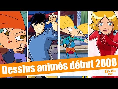 Les dessins animés des années 2000 - Le Kikoo Show