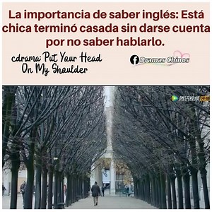 684K views · 10K reactions | Esᴘᴇᴄɪᴀʟ ᴅᴇ Cᴅʀᴀᴍᴀ #PutYourHeadOnMyShoulder Esta página promueve la importancia que tiene saber hablar inglés, digo, no les vaya a llegar un Gu Wei Yi y acaben bien matrimoniadas sin saber.  | Dramas Chinos | Facebook