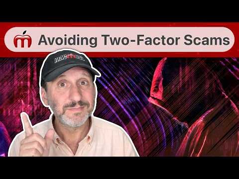 How To Protect Yourself From Two-Factor Scams