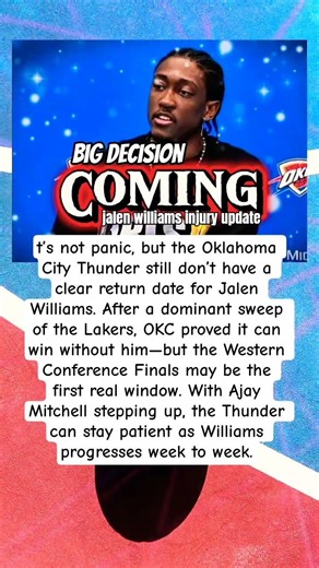 Williams Return Still Unclear #JalenWilliams #OKCThunder #NBAPlayoffs