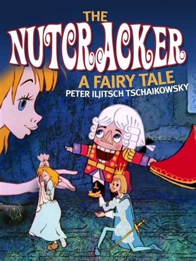 The Nutcracker - Movie