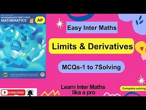 Limits and Derivatives- MCQs - 1 to 7 Prob solv,Ch-12, 1st Year Inter Maths @EasyInterMaths