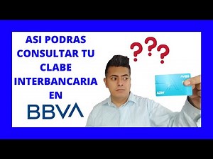 Como Obtener la CLABE Interbancaria de BBVA (Bancomer)