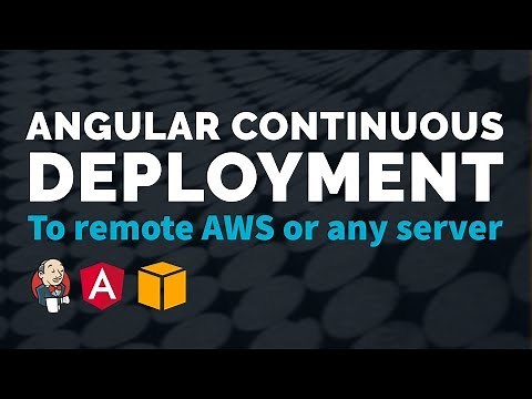 Angular continuous deployment to remote AWS or any server