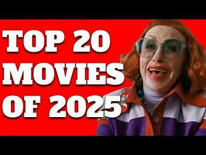 Top 20 Movies of 2025
