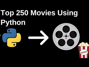 Get top 250 movies using Python || IMDB rating