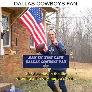 59K views · 711 reactions | A day in the life of a Dallas Cowboys fan... | Dallas Cowboys & their fans are Morons | Facebook