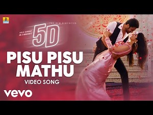 S. Narayan - Pisu Pisu Mathu (From "5d") ft. Adithya, Aditi Prabhudeva