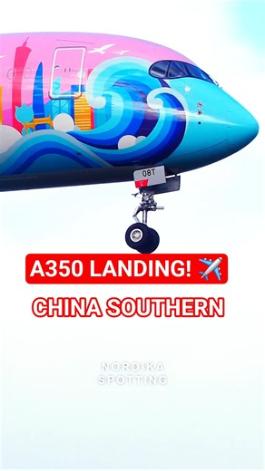 China Southern A350 “Vitality Bay Area” ✈️