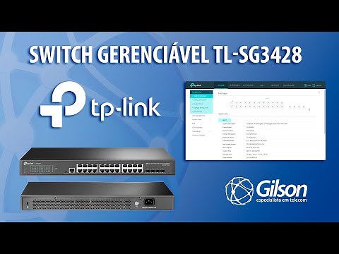 Switch Gerenciável TP-Link TL-SG3428 (unboxing e configurações)