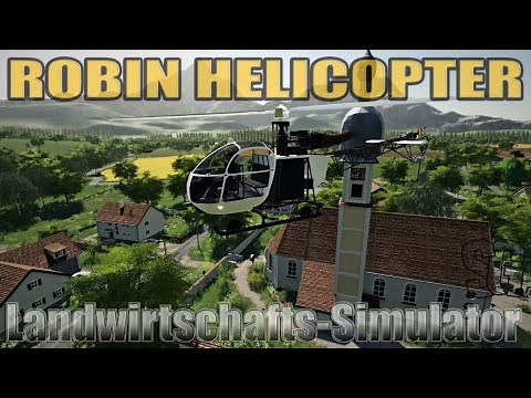LS19 Modvorstellung - ROBIN HELICOPTER V1.0 - Ls19 Mods