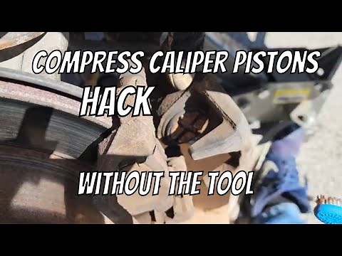 How To Compress Rear Brake Caliper Piston WITHOUT THE TOOL