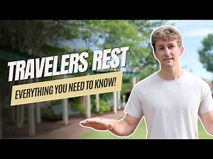 Travelers Rest - EVERYTHING You Need To Know!