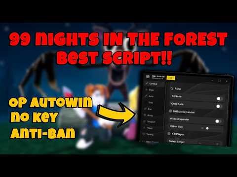 BEST 99 Nights in the Forest Script 💎 | Auto Fuel, Bring Items, Auto Chests (NO KEY)