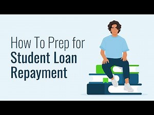 How To Prep for Student Loan Repayment