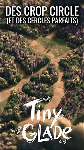 Faire des Crop Circles (ou un cercle parfait) - Tiny Glade