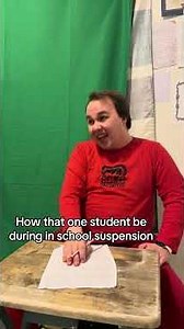 How that one student be during in school suspension. #school #class #skits