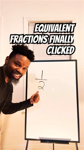 Equivalent Fractions Part 4 | Why Fractions Still Equal The Same Value