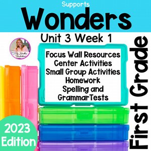 Wonders Reading 1st Grade Unit 3 Week 1 Centers and Small Group Activities 2023