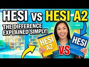 HESI vs HESI A2 The Difference Explained Simply