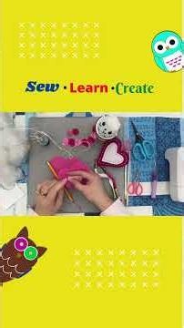 Easy DIY Puffy Felt Heart Craft - Beginner Friendly Hand Sewing