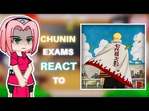 Chunin Exams Arc React To Naruto || (All Parts) || Naruto Gacha || react to naruto