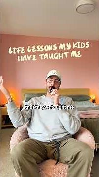 My Kids Taught Me These 4 Life Lessons