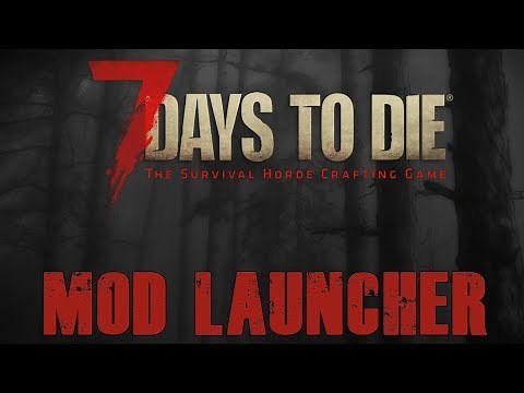 7 Days to Die [RMOD] 7D2D Mod Launcher und den RMOD installieren - German Deutsch