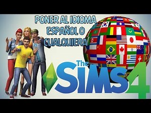 Nuevos 3 Métodos | Como Cambiar el Idioma de Los Sims 4 CualquierVersion | DaniGamer