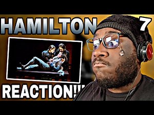 Hamilton (REACTION) Part 7: The Reynolds Pamphlet, Blow Us All Away, It's Quiet Uptown