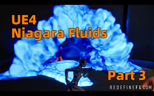 【UE5】Niagara Fluids视效教程-Part3（完结）