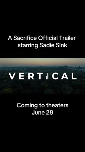 A Sacrifice: Official Trailer Featuring Sadie Sink