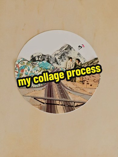 Exploring My Collage Process in Art