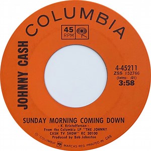 Johnny Cash - Sunday Morning Coming Down / I'm Gonna Try To Be That Way