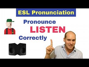 Pronunciation of 'Listen' - English Lesson