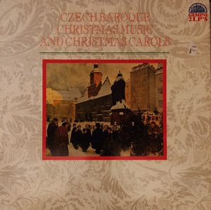 various - Czech Baroque Christmas Music And Christmas Carols