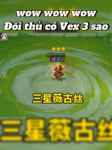 Wow wow wow, Đối thủ có Vex 3 sao phải làm sao phải làm sao đây ❗❗❗ #TFT #LOLCHESSGG #LOLCHESSGGOFFICIAL #tftset17