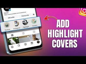 How to Add Instagram Highlight Covers [New Method]