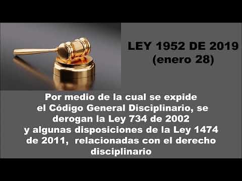 LEY 1952 DE 2019 - Por medio de la cual se expide el Código General Disciplinario-completo en audio