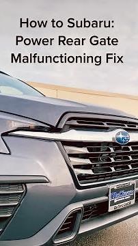 How to Subaru: Power Rear Gate Malfunctioning Fix