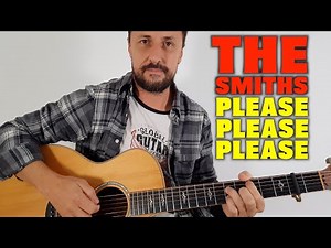 Please Please Please The Smiths Guitar Lesson