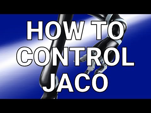 Jaco Assistive Robotic Arm: A Beginner's Guide to the Different Movement Modes