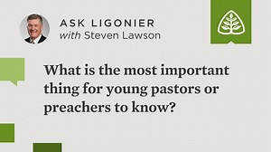 What is the most essential thing for young pastors to know? Watch as Steve Lawson calls on preachers—and all Christians—to steep themselves in Scripture and the knowledge of God. Ask your biblical and theological questions online as they arise on Facebook and ask.Ligonier.org. | Ligonier Ministries
